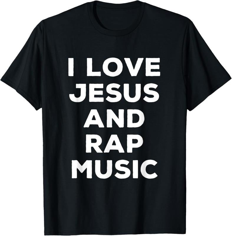 100% Cotton I Love Jesus And Rap Music Funny Religious Faith T-Shirt Hoodie, Sweatshirt | GrindPrints.com