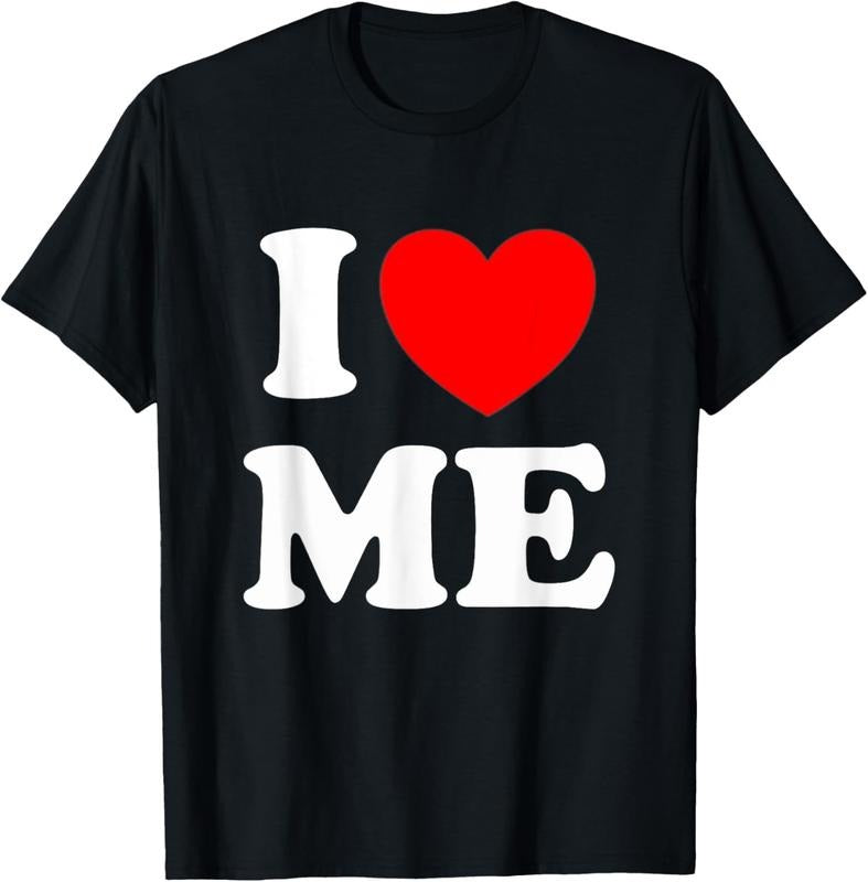 100% Cotton I Love Me Shirt I Red Heart Me I Love Me Myself And I Funny T-Shirt Hoodie, Sweatshirt | GrindPrints.com
