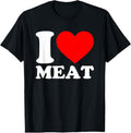 100% Cotton I Love Meat T-Shirtstyle{n002}2 T-Shirts, Hoodie, Sweatshirt | GrindPrints.com