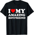 100% Cotton I Love My Amazing Boyfriend I Heart My Hot Boyfriend Gf T-Shirt Hoodie, Sweatshirt | GrindPrints.com