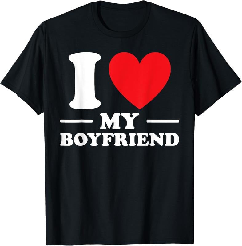 100% Cotton I Love My Boyfriend Tee I Heart My Boyfriend Cute Cool BF T-Shirt Hoodie, Sweatshirt | GrindPrints.com