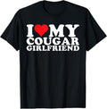 100% Cotton I Love My Cougar Girlfriend I Heart My Cougar GF T-Shirt Hoodie, Sweatshirt | GrindPrints.com