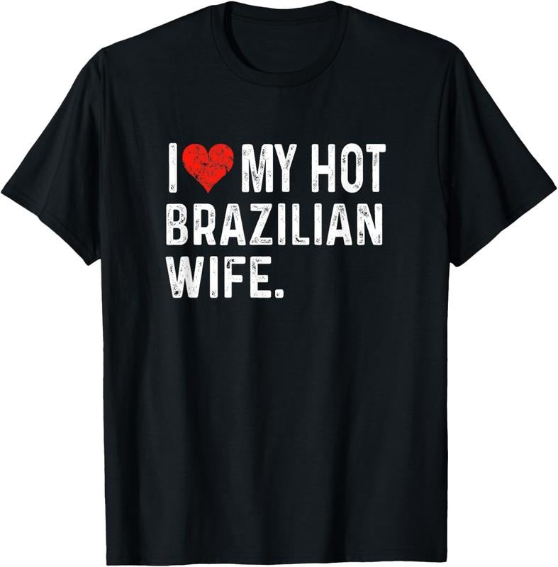 100% Cotton I Love My Hot Brazilian Wife Distressed Heart Brazil T-Shirts, Hoodie, Sweatshirt