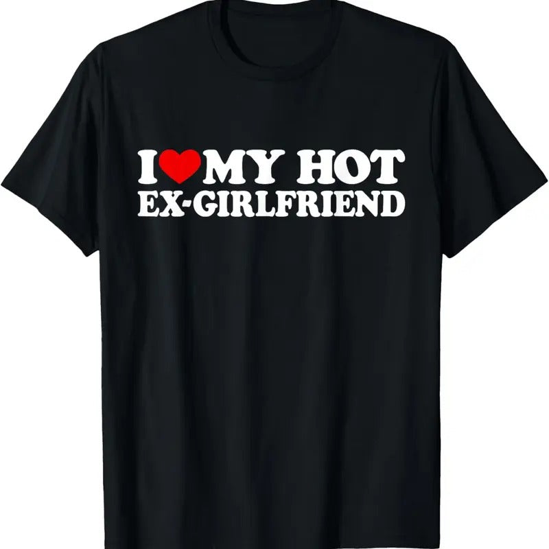 100% Cotton I Love My Hot Ex Girlfriend Shirt I Red Heart My Hot Ex Gf T-Shirt Hoodie, Sweatshirt | GrindPrints.com