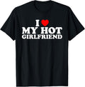 100% Cotton I Love My Hot Girlfriend T-Shirt Hoodie, Sweatshirt | GrindPrints.com