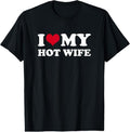 100% Cotton I Love My Hot Wife T-Shirts, Hoodie, Sweatshirt