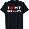 100% Cotton I Love My Roommate I Heart My Roommate T-Shirt Hoodie, Sweatshirt | GrindPrints.com