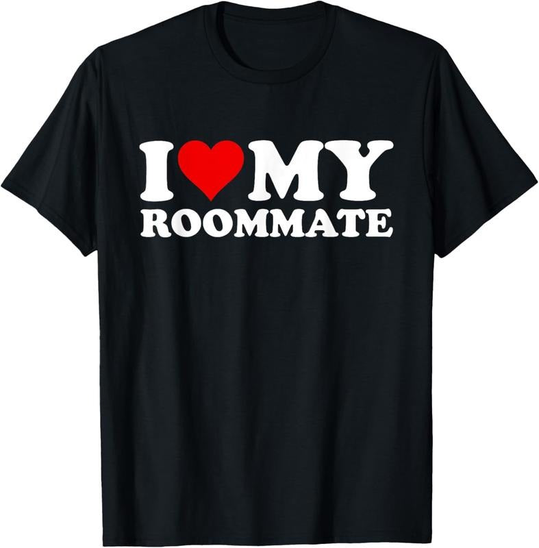 100% Cotton I Love My Roommate T-Shirt Hoodie, Sweatshirt | GrindPrints.com