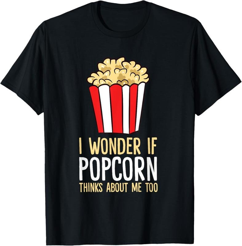 100% Cotton I Wonder If Popcorn Thinks About Me Too Popcorn Lover T-Shirt Hoodie, Sweatshirt | GrindPrints.com