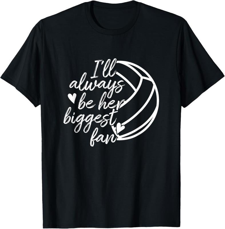 100% Cotton I'll Always Be Her Biggest Fan Volleyball Mom Dad T-Shirt T-Shirt Hoodie, Sweatshirt | GrindPrints.com