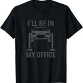 100% Cotton I'll Be in my Office Garage Car Mechanics Gift T-Shirt Hoodie, Sweatshirt | GrindPrints.com