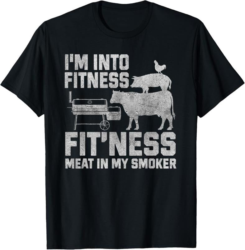 100% Cotton I'm Into Fitness Fit'ness Meat In My Smoker T-Shirt Hoodie, Sweatshirt | GrindPrints.com