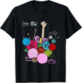 100% Cotton I'M Ok Crochet Knitting Funny Crocheting T-Shirts, Hoodie, Sweatshirt