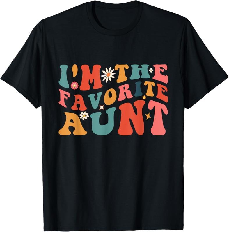 100% Cotton I'm The Favorite Aunt Cute Newborn Family Mothers Day Groovy T-Shirt Hoodie, Sweatshirt | GrindPrints.com