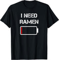 100% Cotton I need ramen | Japan | Anime | Funny noodle love ramen T-Shirt Hoodie, Sweatshirt | GrindPrints.com