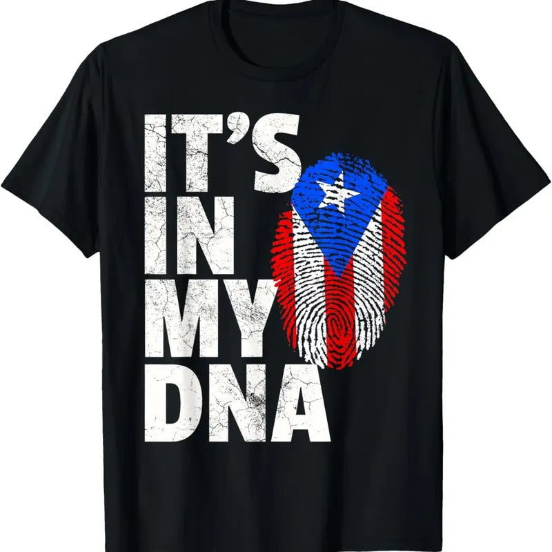 100% Cotton IT'S IN MY DNA Puerto Rico Rican Flag T Shirt Men Women  T-Shirt Hoodie, Sweatshirt | GrindPrints.com