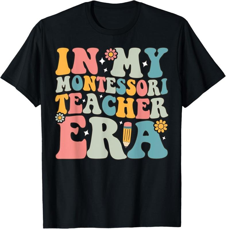 100% Cotton In My Montessori Teacher Era Fun Montessori Teaching Method T-Shirt Hoodie, Sweatshirt | GrindPrints.com