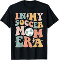 100% Cotton My Soccer Mom Era Groovy Soccer Team Player T-Shirts, Hoodie, Sweatshirt
