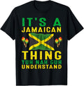 100% Cotton It's A Jamaican Thing Yuh Nah Guh Understand Funny Jamaica T-Shirtstyle{n002}2 T-Shirts, Hoodie, Sweatshirt
