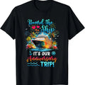 100% Cotton It's Our Anniversary Trip Couples Matching Marriage Cruise T-Shirt Hoodie, Sweatshirt | GrindPrints.com