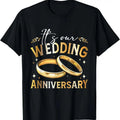 100% Cotton It's Our Wedding Anniversary Happy Wedding Just Married T-Shirt Hoodie, Sweatshirt | GrindPrints.com