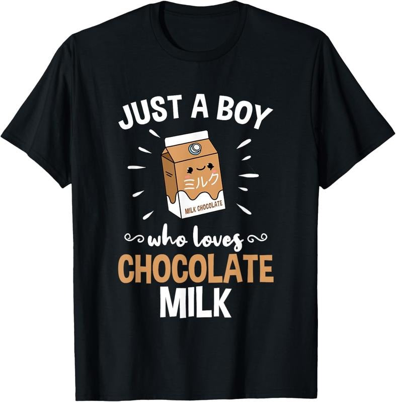 100% Cotton Just A Boy Who Loves Chocolate Milk T-Shirt Hoodie, Sweatshirt | GrindPrints.com