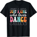 100% Cotton Just A Girl Who Loves Dance Cute Dancer Dancing Girl T-Shirt Hoodie, Sweatshirt | GrindPrints.com