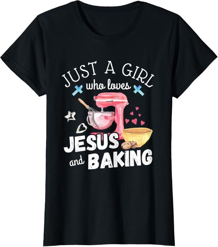 100% Cotton Just A Girl Who Loves Jesus And Baking Funny Christian T-Shirt Hoodie, Sweatshirt | GrindPrints.com