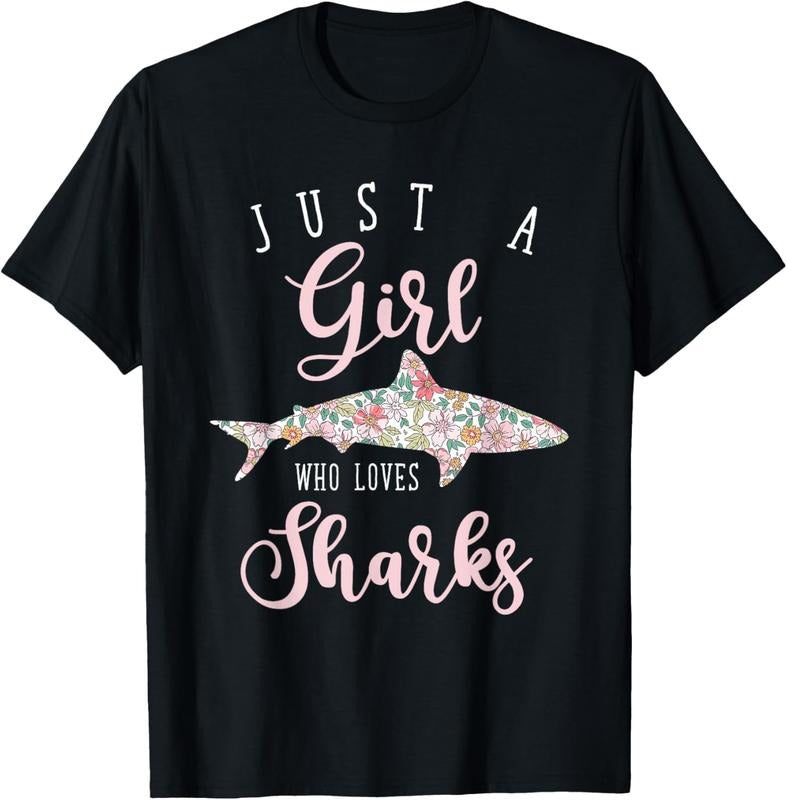 100% Cotton Just A Girl Who Loves Sharks T-Shirt Hoodie, Sweatshirt | GrindPrints.com