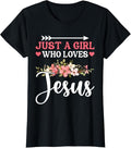 100% Cotton Just a Girl Who Loves Jesus Religious Christian T-Shirtstyle{n002}2 T-Shirts, Hoodie, Sweatshirt