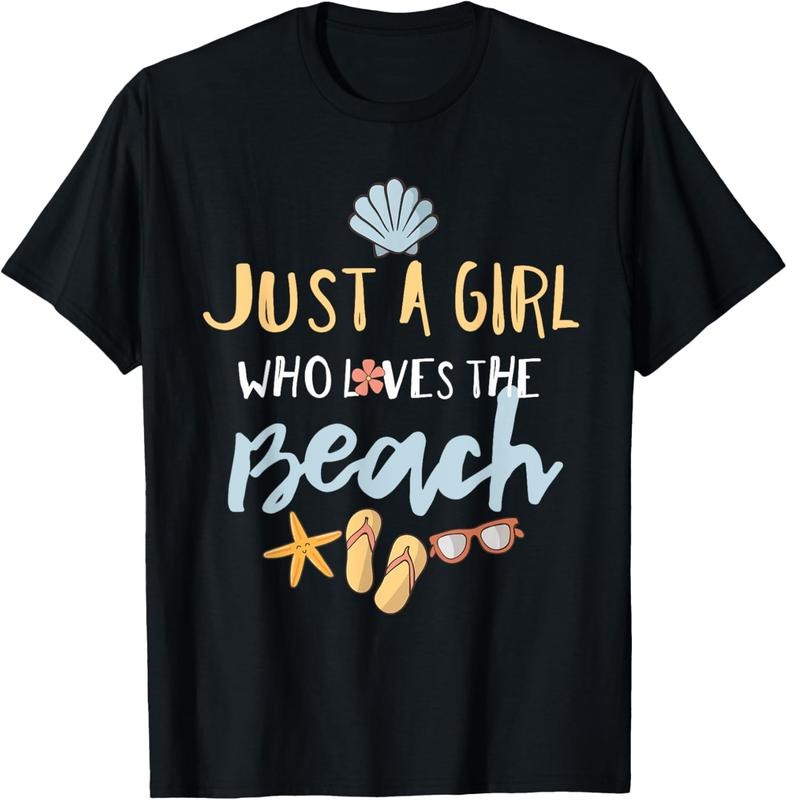 100% Cotton Just a Girl Who Loves the Beach T-Shirt T-Shirt Hoodie, Sweatshirt | GrindPrints.com