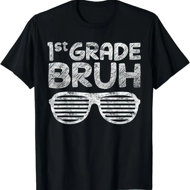 [100% Cotton]Kids 1st Grade Bruh First Grade Dude Back To School For Boys T-Shirt Hoodie, Sweatshirt | GrindPrints.com