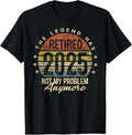 100% Cotton Legend Has Retired 2025 Not My Problem Anymore Retirement T-Shirt Hoodie, Sweatshirt | GrindPrints.com