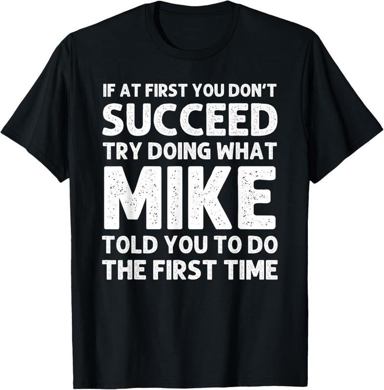 100% Cotton MIKE Gift Name Personalized Birthday Funny Christmas Joke T-Shirt Hoodie, Sweatshirt | GrindPrints.com