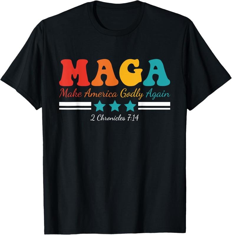 100% Cotton Maga Make America Godly Again 2 Chronicles 7:14 Apparel T-Shirt Hoodie, Sweatshirt | GrindPrints.com