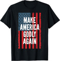 100% Cotton Make America Godly Again 4th Of July Independence Day T-Shirt Hoodie, Sweatshirt | GrindPrints.com