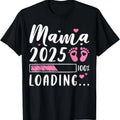 100% Cotton Mama 2025 Loading, Expecting Mom, Pregnancy Announcement T-Shirt Hoodie, Sweatshirt | GrindPrints.com