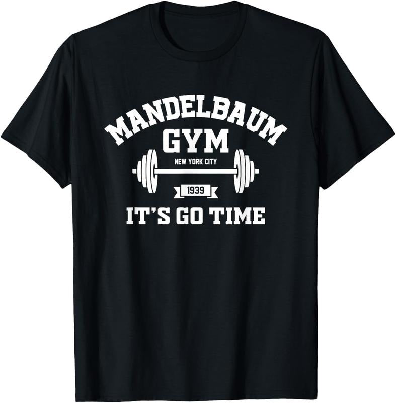 100% Cotton Mandelbaum Gym It's Go Time T-Shirt Hoodie, Sweatshirt | GrindPrints.com