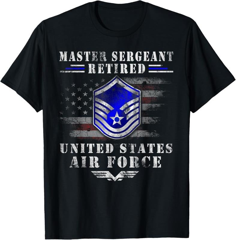 100% Cotton Master Sergeant Retired Air Force Military Retirement TShirt T-Shirt Hoodie, Sweatshirt | GrindPrints.com