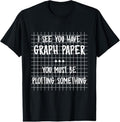 100% Cotton Math Teacher You Must Be Plotting Something Funny Math T-Shirts, Hoodie, Sweatshirt