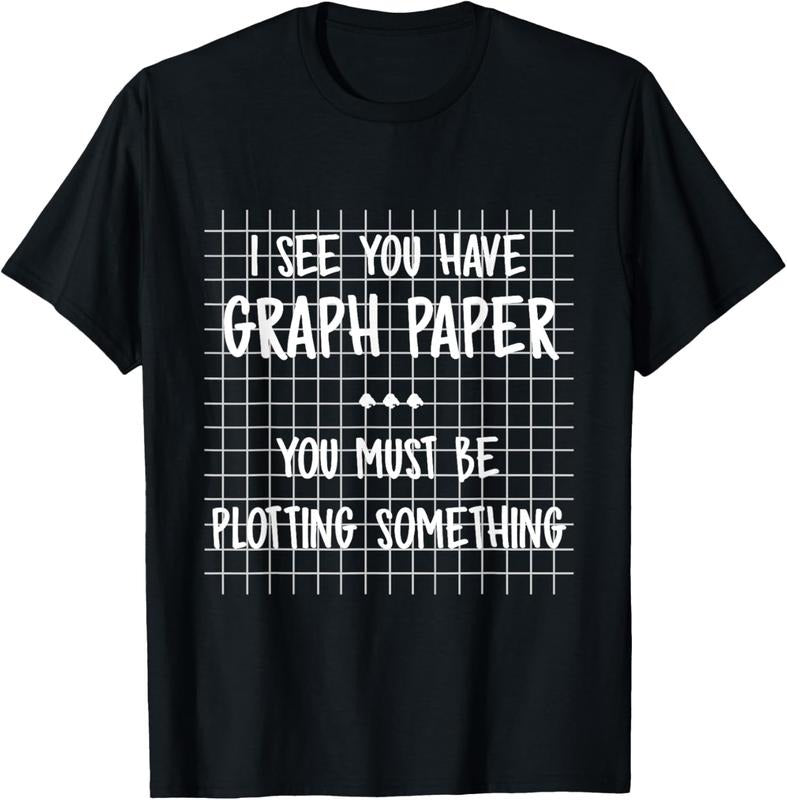 100% Cotton Math Teacher You Must Be Plotting Something Funny Math T-Shirts, Hoodie, Sweatshirt