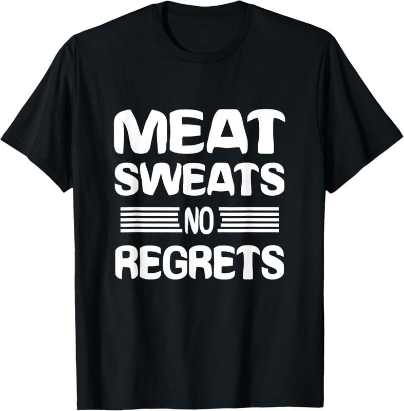 100% Cotton Meat Sweats No Regrets Shirt Funny Meat Lover Meat Sweats T-Shirt Hoodie, Sweatshirt | GrindPrints.com
