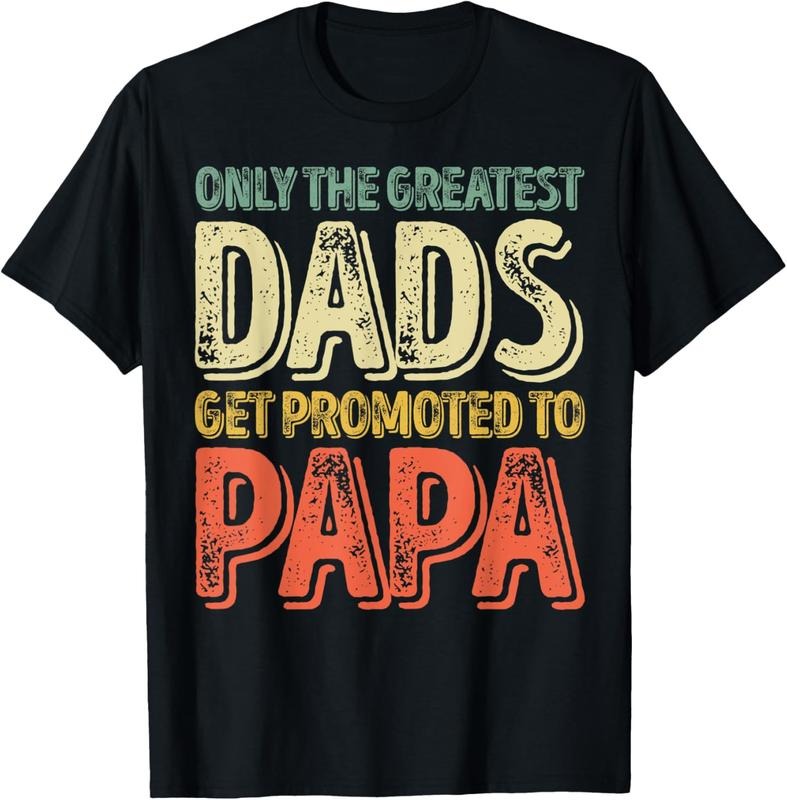 100% Cotton Only Greatest Dads Get Promoted Papa T-Shirts, Hoodie, Sweatshirt