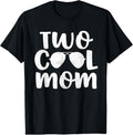 100% Cotton Mom Of The Birthday Boy Two Cool 2nd Bday Mother Mama Mommy T-Shirt Hoodie, Sweatshirt | GrindPrints.com
