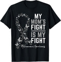 100% Cotton Mom's Fight is My Fight Support Melanoma Cancer Awareness T-Shirt Hoodie, Sweatshirt | GrindPrints.com