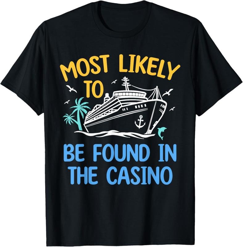 100% Cotton Most Likely Be Found In Casino Matching Family Cruise 2024 T-Shirt Hoodie, Sweatshirt | GrindPrints.com