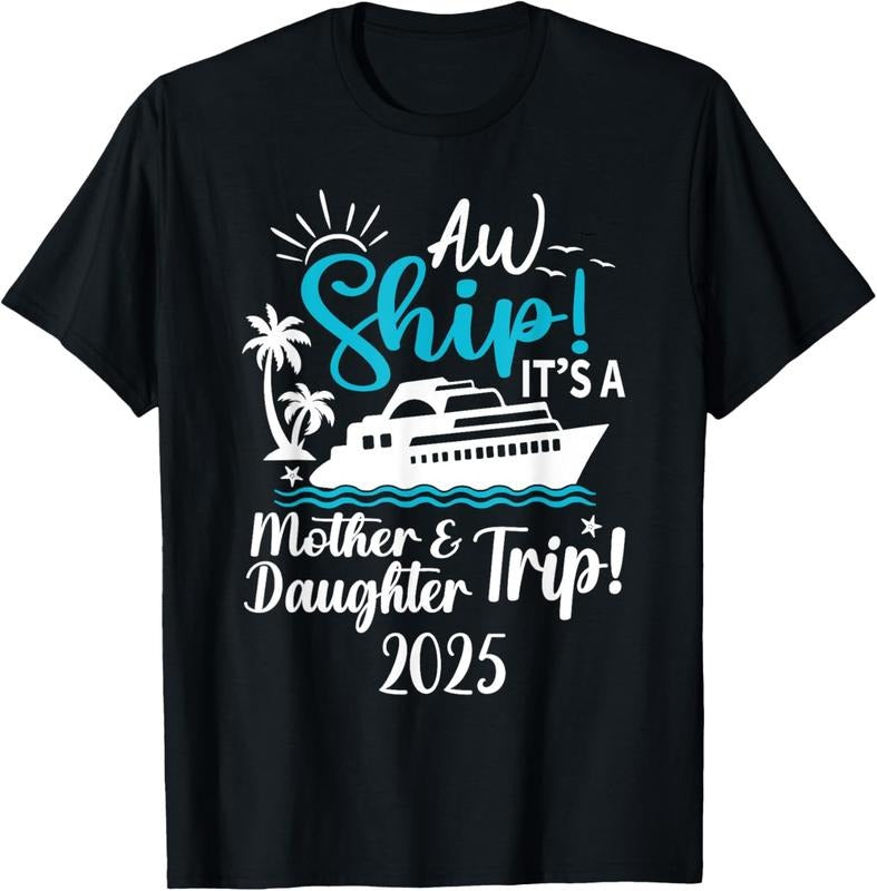 100% Cotton Mother Daughter Trip 2025 Cruise Vacation Mom Matching T-Shirts, Hoodie, Sweatshirt