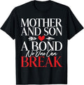 100% Cotton Mother and Son a Bond no one can break Son T-Shirt Hoodie, Sweatshirt | GrindPrints.com