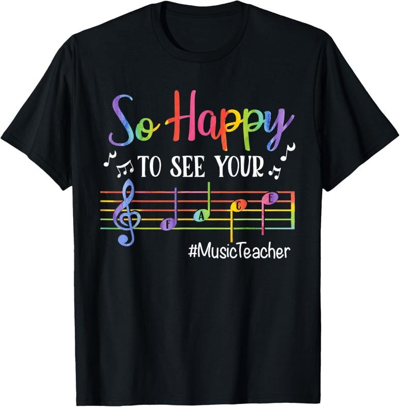100% Cotton Music Teacher So Happy See Your Face Back School Funny T-Shirts, Hoodie, Sweatshirt