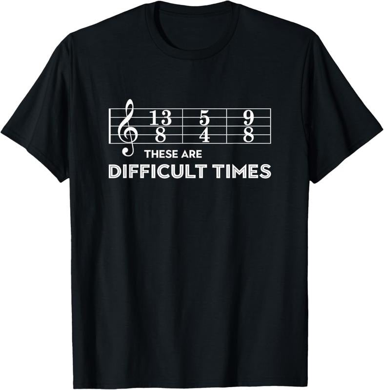 100% Cotton Musician - These Are Difficult Times T-Shirt Hoodie, Sweatshirt | GrindPrints.com